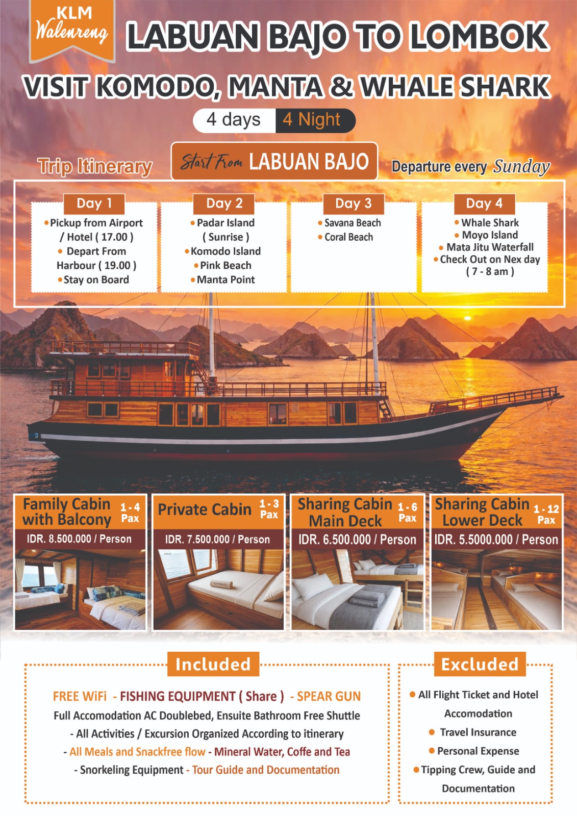 Deluxe boat from Labuanm Bajo to Lombok Island